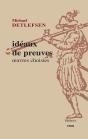 Idéaux De Preuves : Oeuvres Choisies - Preview
