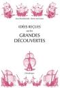 Idées Reçues Sur Les Grandes Découvertes - Preview