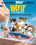 Idéfix Et Les Irréductibles Tome 8 : A La Poursuite Du Flacon Vert