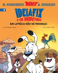 Capa do artigo Ideiafix e os Irredutíveis N.º 3