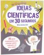 Ideias Científicas em 30 Segundos - Preview