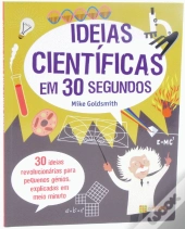 Ideias Científicas em 30 Segundos