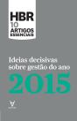 Ideias Decisivas Sobre Gestão Do Ano 2015 - Preview