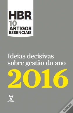 Capa do artigo Ideias Decisivas sobre Gestão do Ano 2016