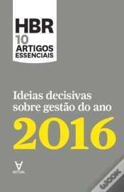 Capa do artigo Ideias Decisivas sobre Gestão do Ano 2016