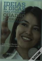 Ideias e Dicas para Utilizar o Quadro Interativo