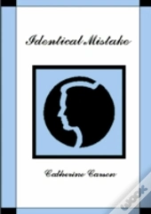 Identical Mistake
