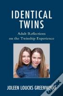 Identical Twins