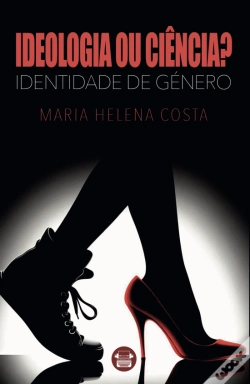 Capa do artigo Identidade de Género - Ideologia ou Ciência?