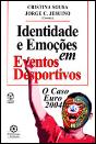 Identidade e Emoções em Eventos Desportivos - Preview