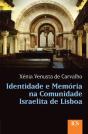 Identidade e Memória na Comunidade Israelita de Lisboa - Preview