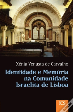 Capa do artigo Identidade e Memória na Comunidade Israelita de Lisboa