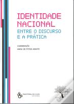 Identidade Nacional, Entre o Discurso e a Prática