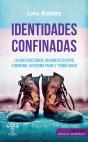 Identidades Confinadas - Preview