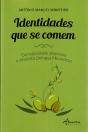 Identidades que se Comem - Preview