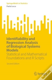 Identifiability And Regression Analysis Of Biological Systems Models