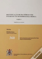 Identificação de Bactérias de Importância em Microbiologia Médica