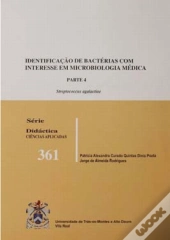 Identificação de Bactérias de Importância em Microbiologia Médica