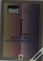 Identificación, Evaluación Y Atención A La Diversidad Del Superdotado