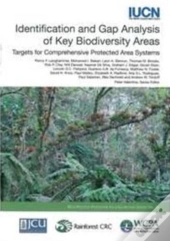 Identification And Gap Analysis Of Key Biodiversity Areas