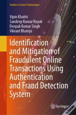 Capa do artigo Identification And Mitigation Of Fraudulent Online Transactions Using Authentication And Fraud Detection System