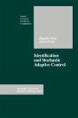 Identification And Stochastic Adaptive Control - Preview