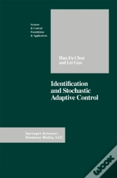 Identification And Stochastic Adaptive Control