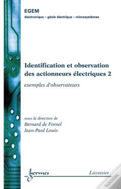 Capa do artigo Identification Et Observation Des Actionneurs Electriques 2 Exemples D'Observateurs Traite Egem Ser
