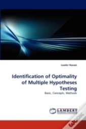 Identification Of Optimality Of Multiple Hypotheses Testing