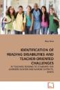 Identification Of Reading Disabilities And Teacher-Oriented Challenges - Preview