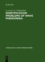 Identification Problems Of Wave Phenomena - Preview