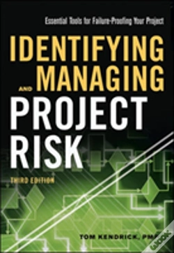 Capa do artigo Identifying And Managing Project Risk: Essential Tools For Failure-Proofing Your Project