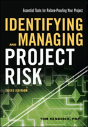 Identifying And Managing Project Risk: Essential Tools For Failure-Proofing Your Project - Preview