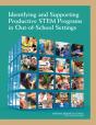 Identifying And Supporting Productive Stem Programs In Out-Of-School Settings - Preview
