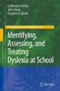 Identifying, Assessing, And Treating Dyslexia At School - Preview