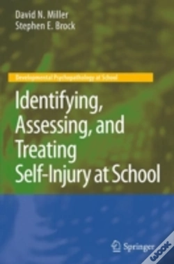 Capa do artigo Identifying, Assessing, And Treating Self-Injury At School