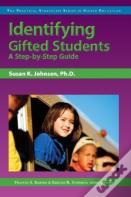 Identifying Gifted Students - A Step-By-Step Guide