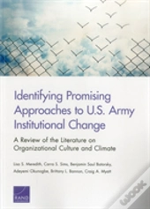 Identifying Promising Approaches To U.S. Army Institutional Change