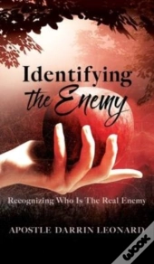 Identifying The Enemy