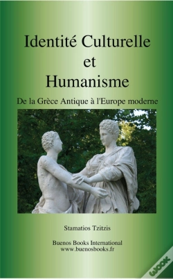 Capa do artigo Identité Culturelle Et Humanisme : De La Grèce Antique À L'Époque Moderne