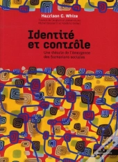 Identite Et Contole Une Theorie De L'Emergence Des Formations Sociales