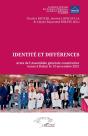 Identité Et Différences : Actes De L'Assemblée Générale Constitutive Tenue À Dakar Le 13 Novembre 2021 - Preview