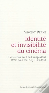 Identite Et Invisibilite Du Cinema