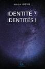Identité ? Identités ! - Preview
