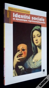 Identité Sociale Et Dynamique Représentationnelle