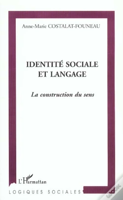 Capa do artigo Identite Sociale Et Langage ; La Construction Du Sens