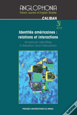 Capa do artigo Identites Americaines Relations Et Interactions / American Identity In Relation And Interaction
