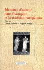 Identites D'Auteur Dans L'Antiquite Et La Tradition Europeenne - Preview