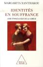 Identités En Souffrance ; Une Ethnologie De La Grèce - Preview