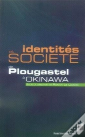 Identités Et Société ; De Plougastel À Okinawa